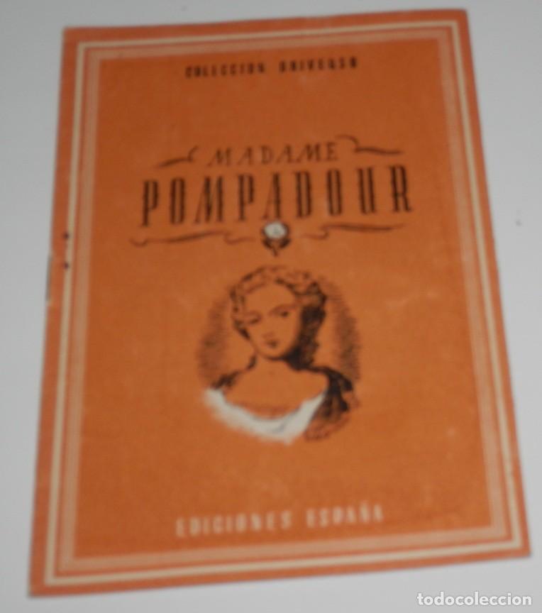 Coleccionismo de revistas y peri&oacute;dicos: REVISTA COLECCION UNIVERSO DE LAS EDICIONES ESPA&Ntilde;A - MADAME POMPADOUR