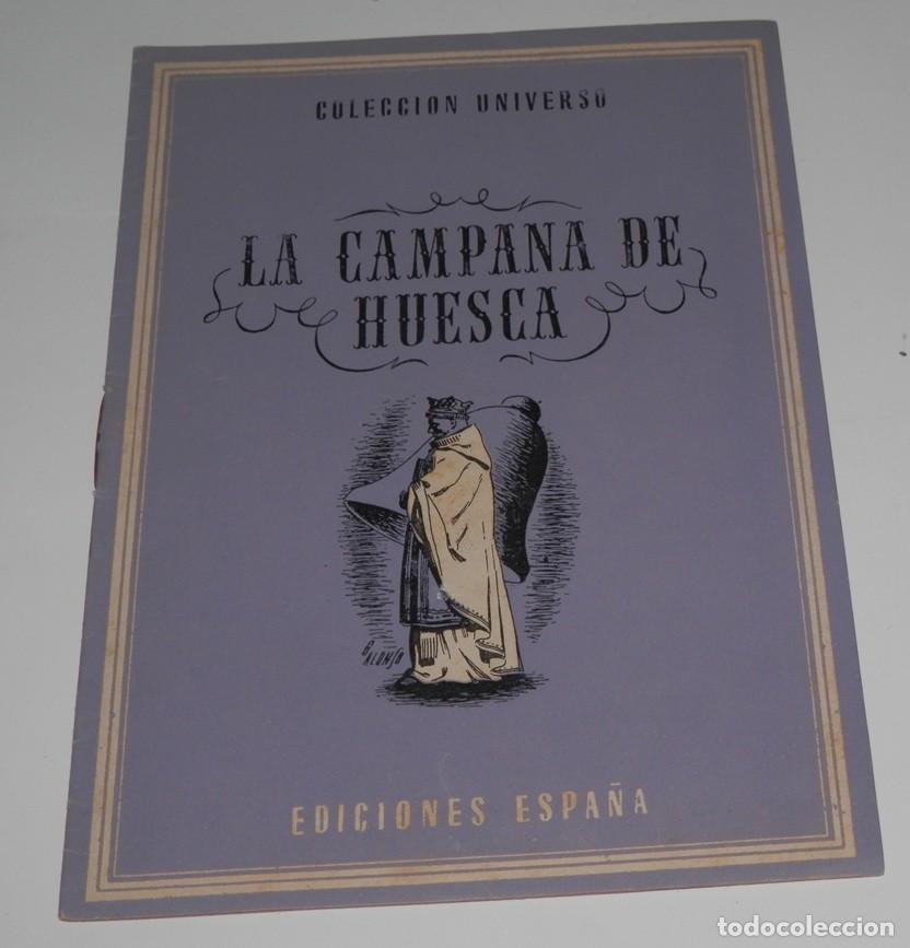 Coleccionismo de revistas y peri&oacute;dicos: REVISTA COLECCION UNIVERSO DE LAS EDICIONES ESPA&Ntilde;A - LA CAMPANA DE HUESCA