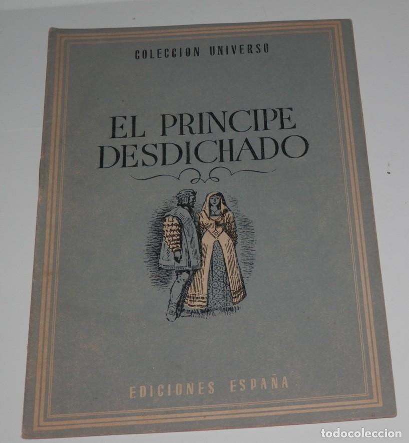 Coleccionismo de revistas y peri&oacute;dicos: REVISTA COLECCION UNIVERSO DE LAS EDICIONES ESPA&Ntilde;A - EL PRINCIPE DESDICHADO