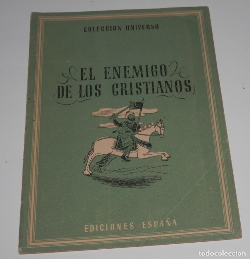 Coleccionismo de revistas y peri&oacute;dicos: REVISTA COLECCION UNIVERSO DE LAS EDICIONES ESPA&Ntilde;A - EL ENEMIGO DE LOS CRISTIANOS
