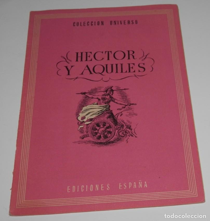 Coleccionismo de revistas y peri&oacute;dicos: REVISTA COLECCION UNIVERSO DE LAS EDICIONES ESPA&Ntilde;A - HECTOR Y AQUILES