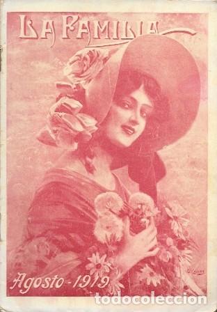 Coleccionismo de revistas y peri&oacute;dicos: REVISTA LA FAMILIA - A&Ntilde;O XII AGOSTO DE 1919 N&ordm; 8 - A-REV-3079