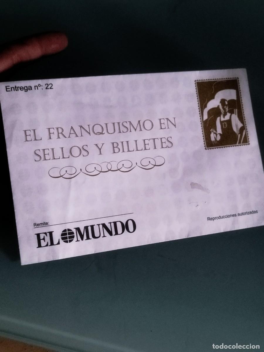 Coleccionismo de revistas y peri&oacute;dicos: Sobre El Franquismo en Sellos y Billetes&rdquo;. Entrega N&deg; 22. El Mundo 2006.