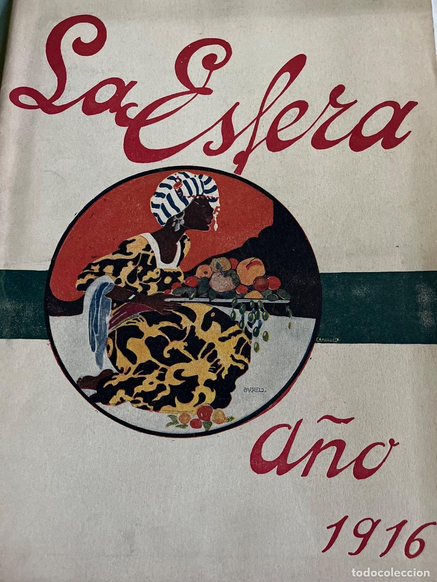 Coleccionismo de revistas y peri&oacute;dicos: La Esfera - 1916 - n&uacute;mero completo