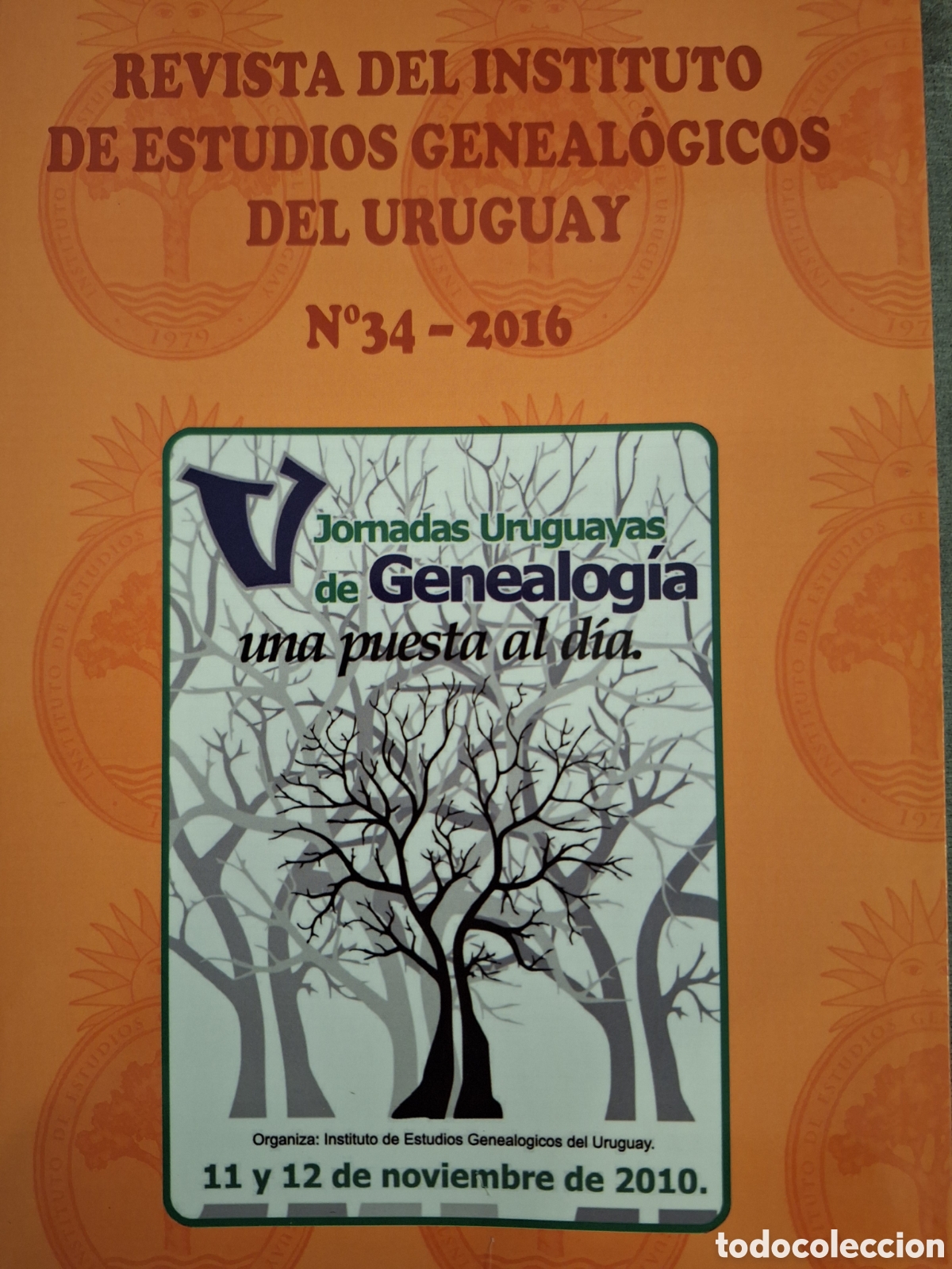Coleccionismo de revistas y peri&oacute;dicos: REVISTA INSTITUTO ESTUDIOS GENEALOGICOS 34 URUGUAY POLACOS IPARRAGUIRRE EN SORIANO JAUGE JUAMBELTZ +