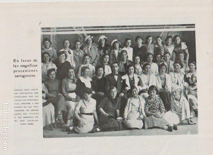 Sammeln von Zeitschriften und Zeitungen: * CARTAGENA * SEMANA SANTA * Se&ntilde;oritas postulantes - 1935