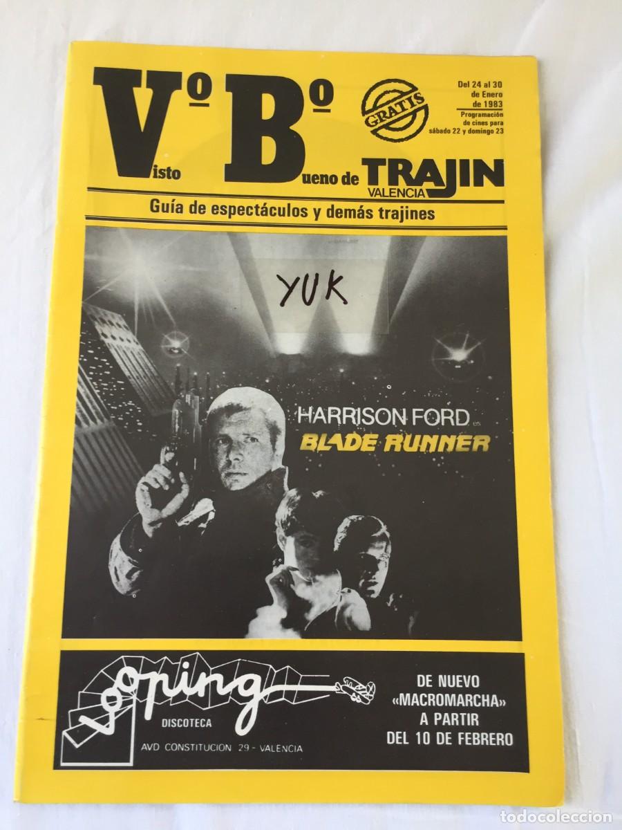 Coleccionismo de revistas y peri&oacute;dicos: Revista Trajin Valencia 1983 -PELICULA BLADE RUNNER -CINE - MUSICA -DISCOTECAS -RUTA DEL BAKALAO