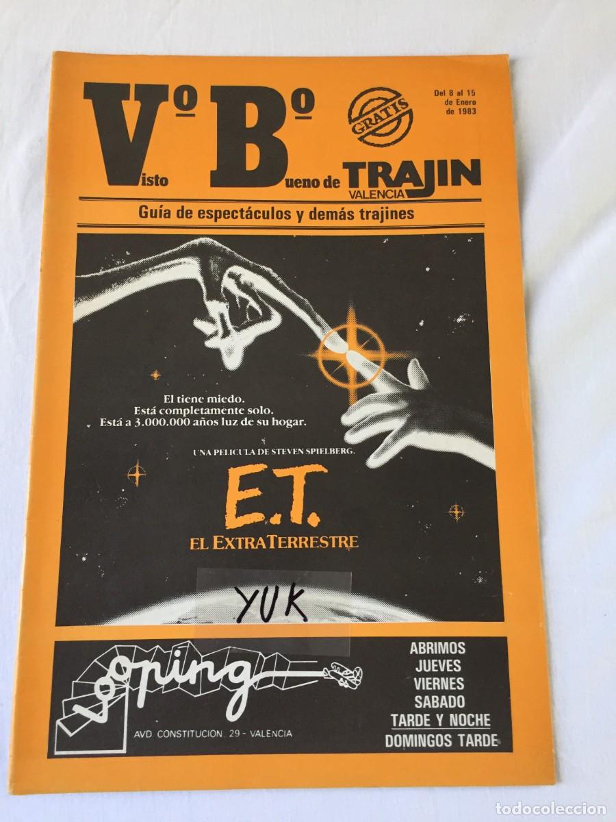Coleccionismo de revistas y peri&oacute;dicos: Revista Trajin Valencia 1983 - CINE E.T EL EXTRATERRESTE - MUSICA - DISCOTECAS -RUTA DEL BAKALAO