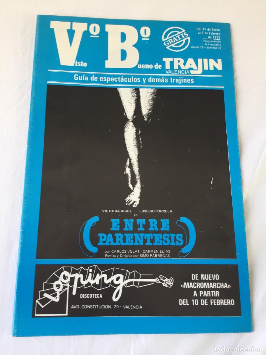 Coleccionismo de revistas y peri&oacute;dicos: Revista Trajin Valencia 1983 -CINE BLADE RUNNER - MUSICA MECANO ALASKA -DISCOTECAS -RUTA DEL BAKALAO