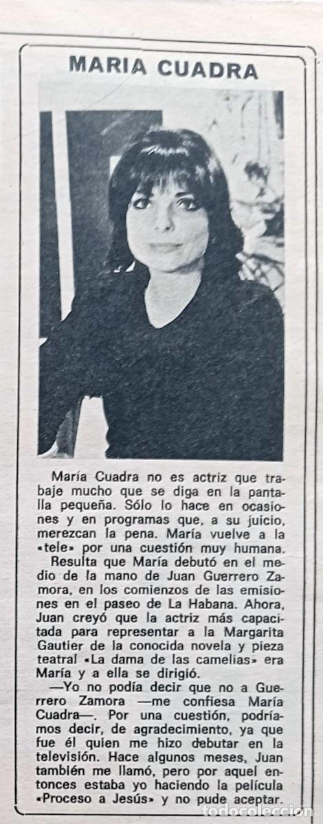 Coleccionismo de revistas y peri&oacute;dicos: COLECCIONISMO PAPEL: RECORTE REVISTA ACTRIZ MAR&Iacute;A CUADRA