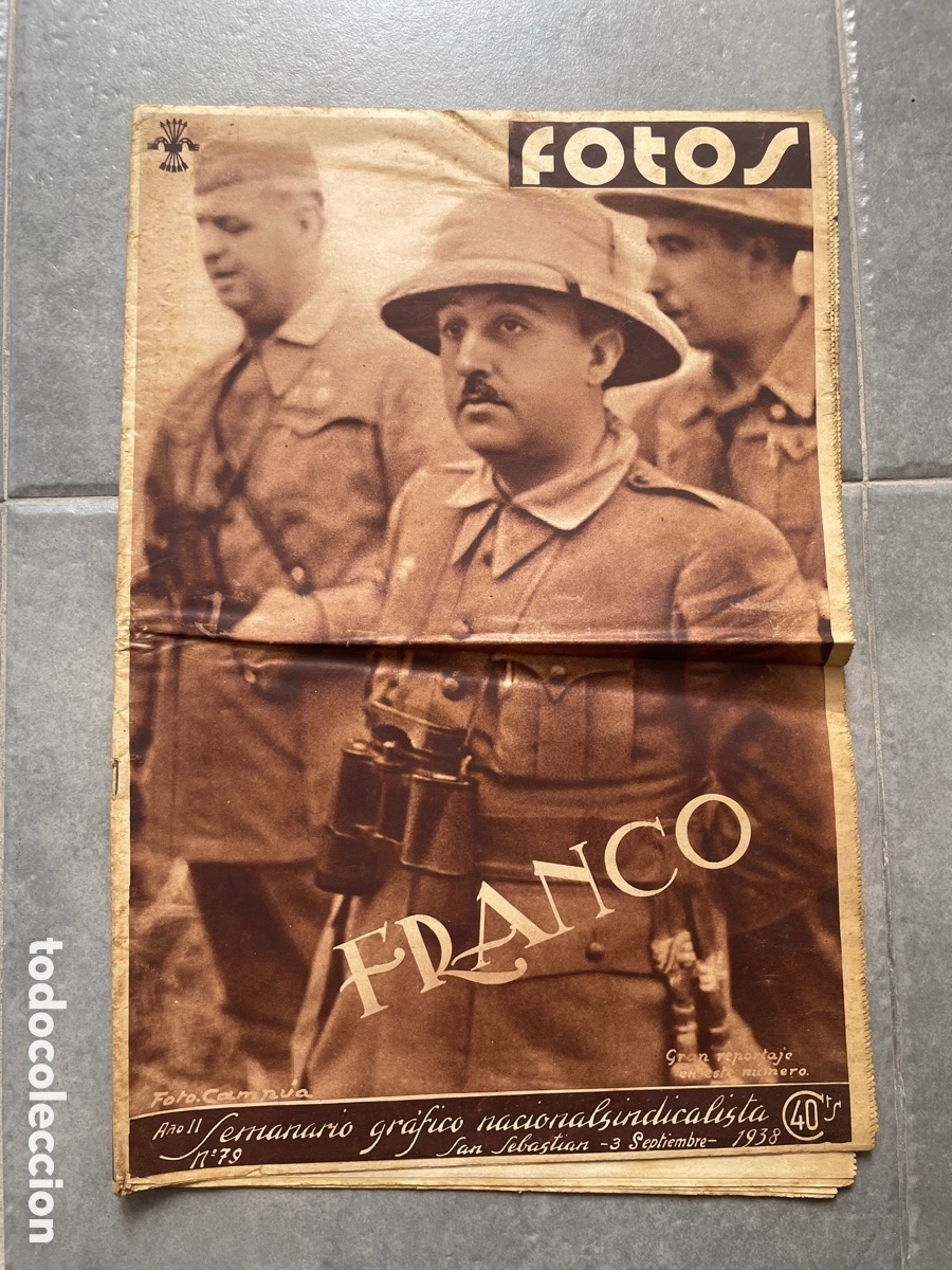 Sammeln von Zeitschriften und Zeitungen: Fotos. Semanario gr&aacute;fico nacional sindicalista. 3 de septiembre de 1938. N&uacute;mero 79. Franco.
