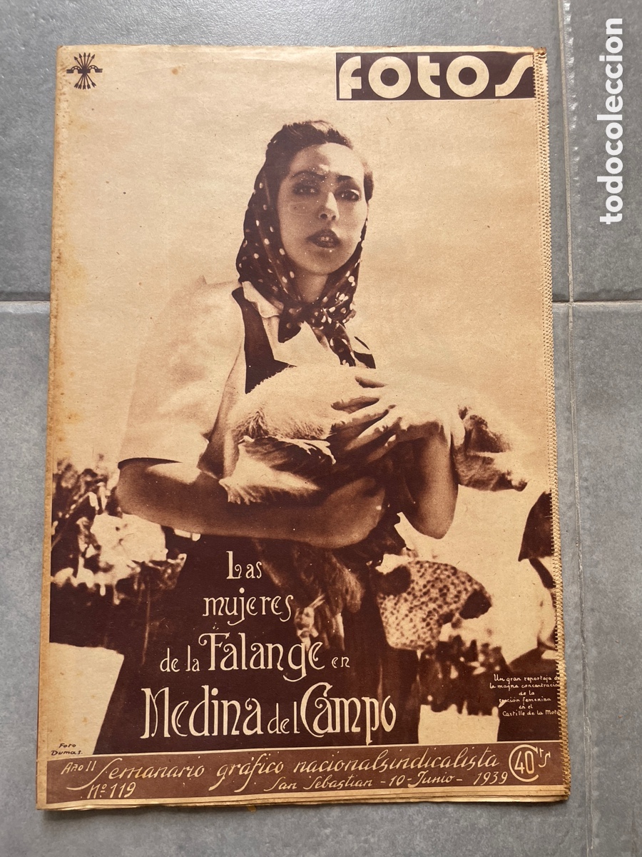 Collection Magazines and Newspapers: Fotos. Semanario gr&aacute;fico nacional sindicalista. 10 de junio de 1939. N&uacute;mero 119.