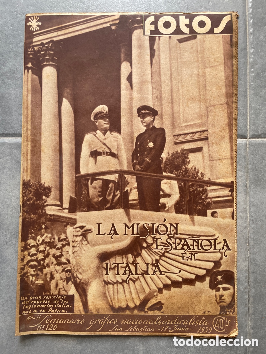 Collection Magazines and Newspapers: Fotos. Semanario gr&aacute;fico nacional sindicalista. 17 de junio de 1939. N&uacute;mero 120