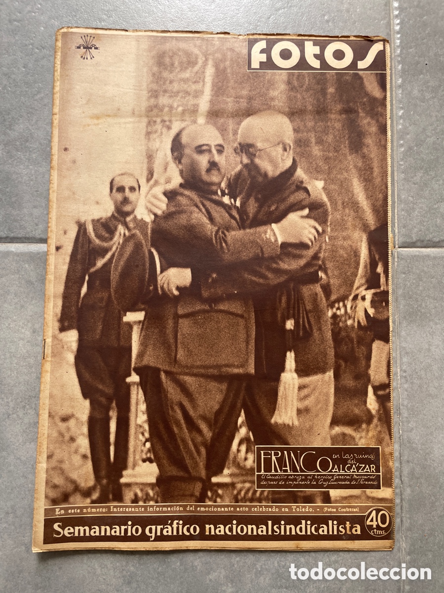 Coleccionismo de revistas y peri&oacute;dicos: Fotos. Semanario gr&aacute;fico nacional sindicalista. 7 de octubre de 1939. N&uacute;mero 136. Hitler. Franco.