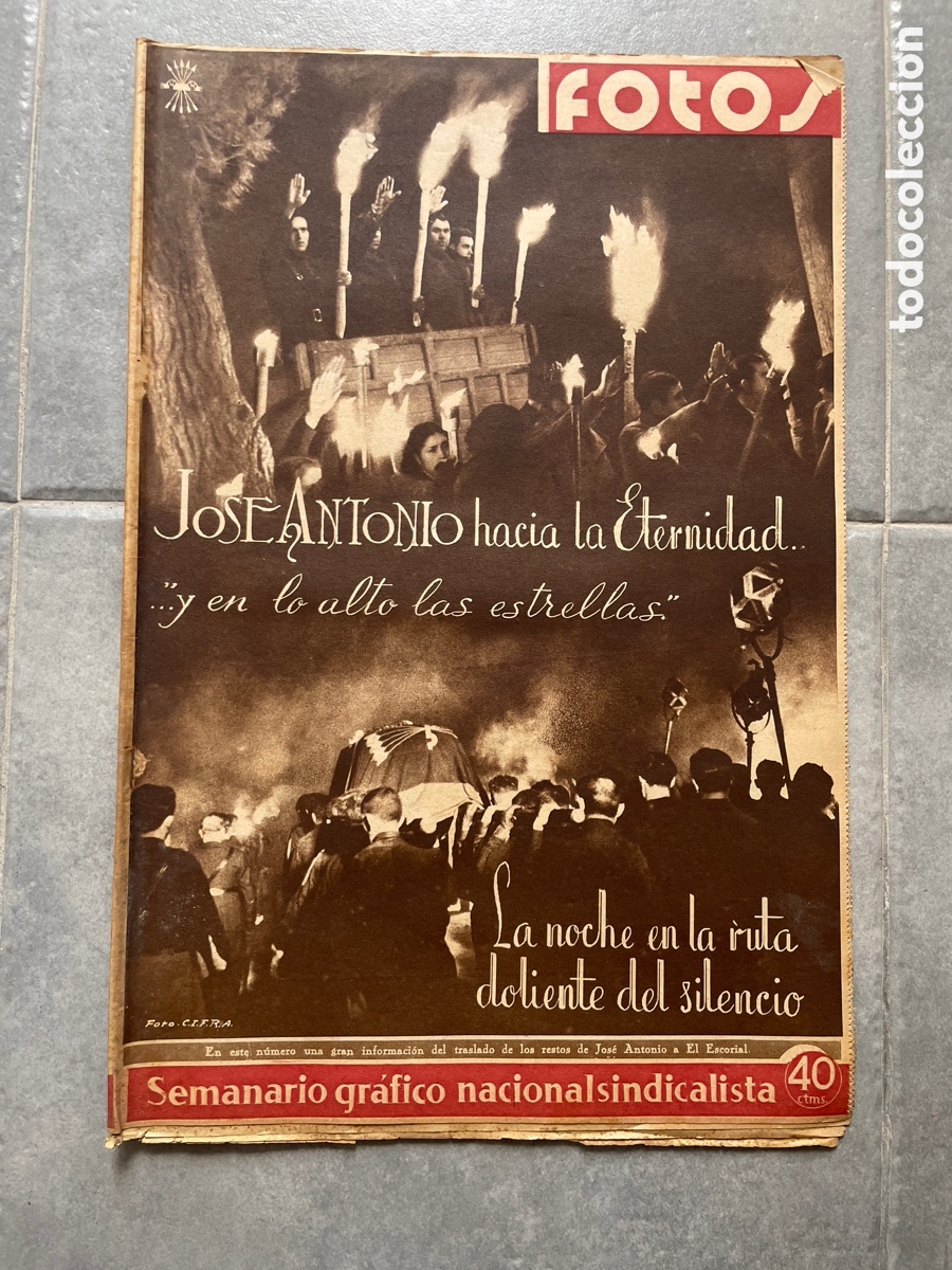 Coleccionismo de revistas y peri&oacute;dicos: Fotos. Semanario gr&aacute;fico nacional sindicalista. Dos diciembre 1939. N&uacute;mero 144. Jos&eacute; Antonio.