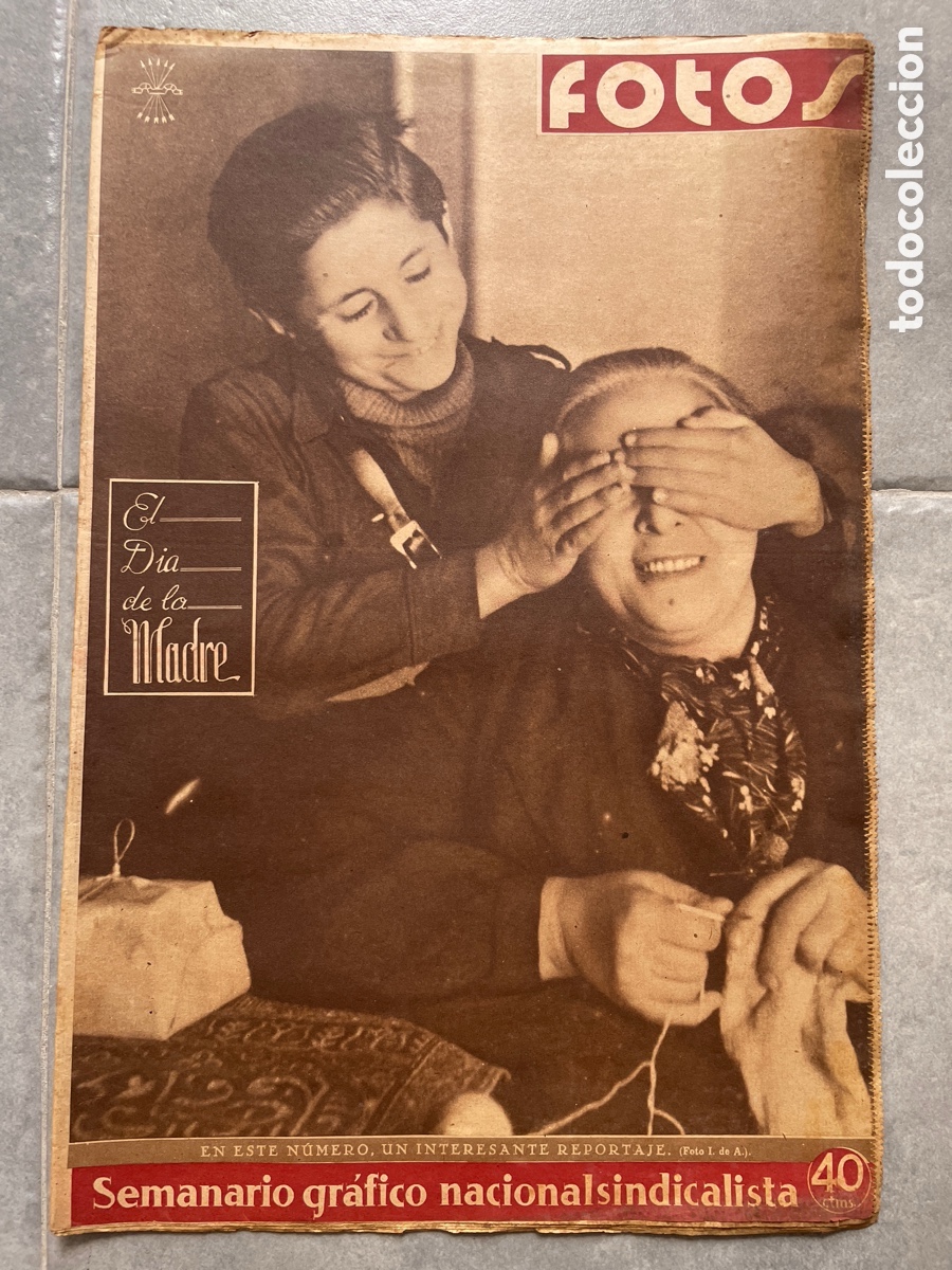 Coleccionismo de revistas y peri&oacute;dicos: Fotos. Semanario gr&aacute;fico nacional sindicalista. 16 de diciembre de 1939. N&uacute;mero 146. Madre.