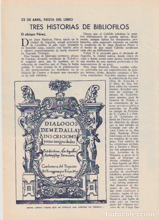Coleccionismo de revistas y peri&oacute;dicos: * BIBLIOFIL&Iacute;A * Tres historias de bibli&oacute;filos: Juan Bautista P&eacute;rez, de&aacute;n Mart&iacute;, abate Ponz - 1935