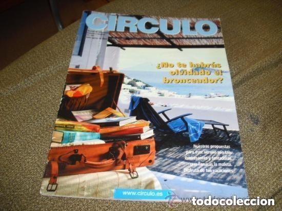 Coleccionismo de revistas y peri&oacute;dicos: CIRCULO DE LECTORES -- REVISTA JULIO AGOSTO 2004