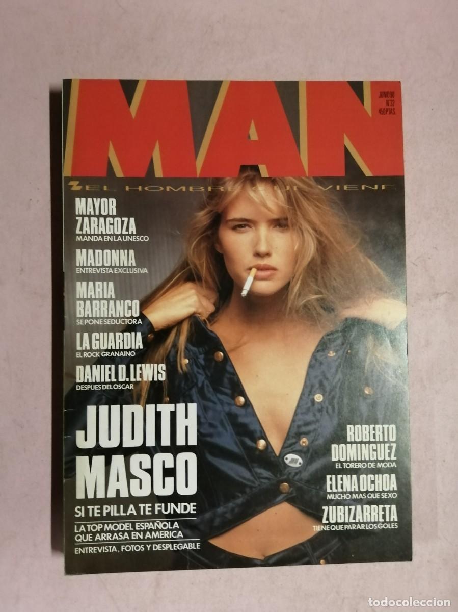 Coleccionismo de revistas y peri&oacute;dicos: REVISTA MAN (NUMERO 32) JUDITH MASCO - MADONNA -DANIEL DAY LEWIS - MARIA BARRANCO - ZUBIZARRETA