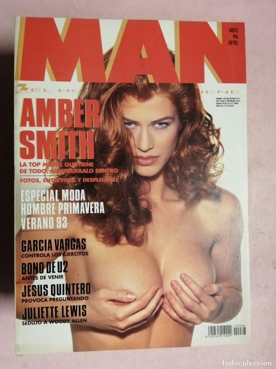 Coleccionismo de revistas y peri&oacute;dicos: REVISTA MAN (NUMERO 66) AMBER SMITH - BONO - JULIETTE LEWIS - JESUS QUINTERO -...