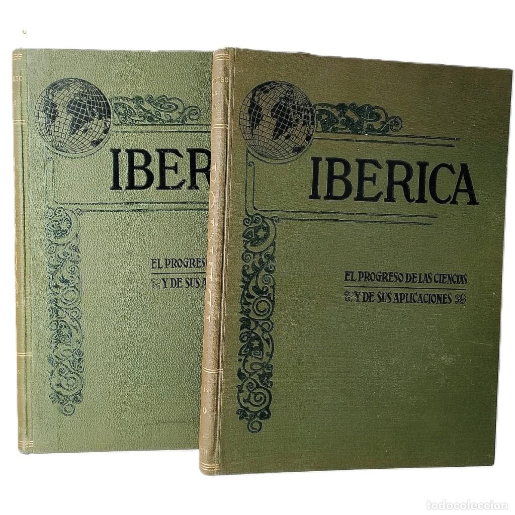 Coleccionismo de revistas y peri&oacute;dicos: IB&Eacute;RICA. El progreso de las ciencias y de sus aplicaciones. A&ntilde;o XVI. Vol. XXXI y XXXII. 1929
