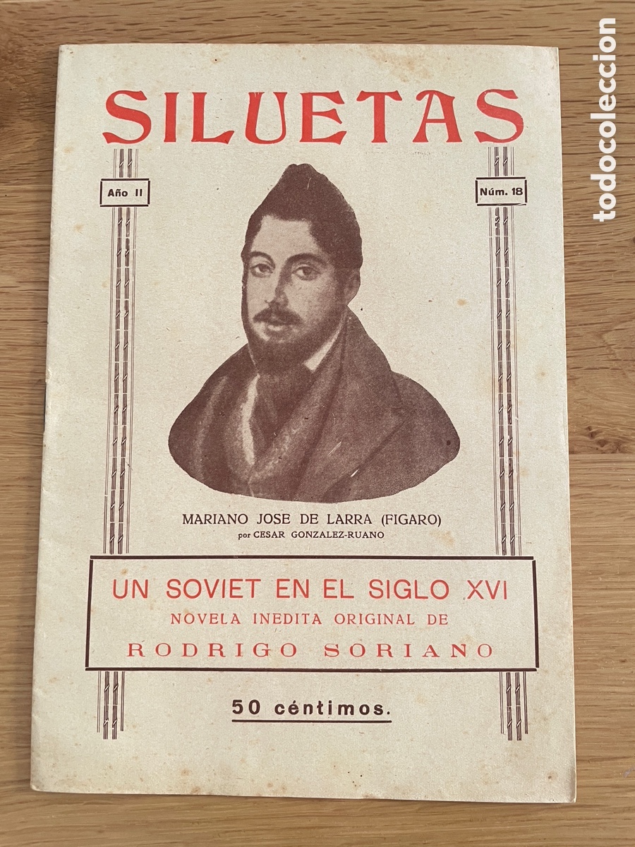 Coleccionismo de revistas y peri&oacute;dicos: Siluetas. Mariano Jos&eacute; de Larra. Enero de 1924.