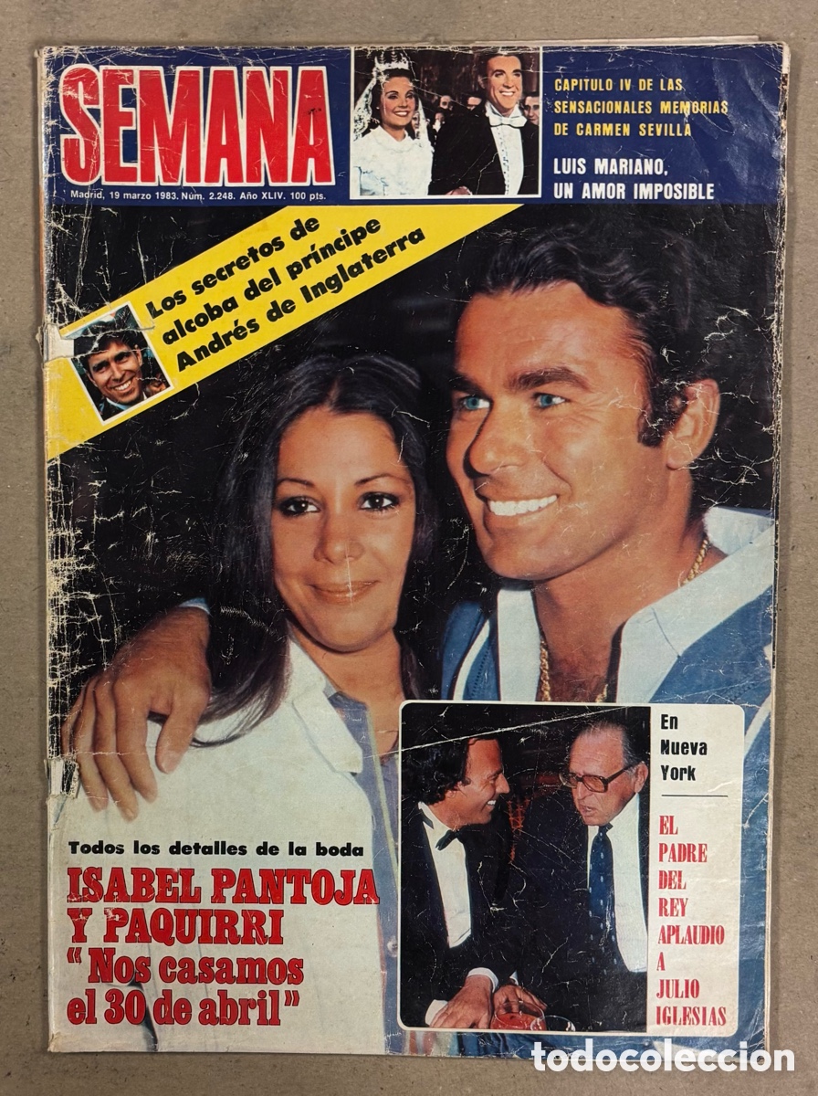 Coleccionismo de revistas y peri&oacute;dicos: SEMANA N&deg; 2248 (1983). BODA ISABEL PANTOJA Y PAQUIRRI, JULIO IGLESIAS, REMEDIOS AMAYA, L&Oacute;PEZ V&Aacute;ZQUEZ