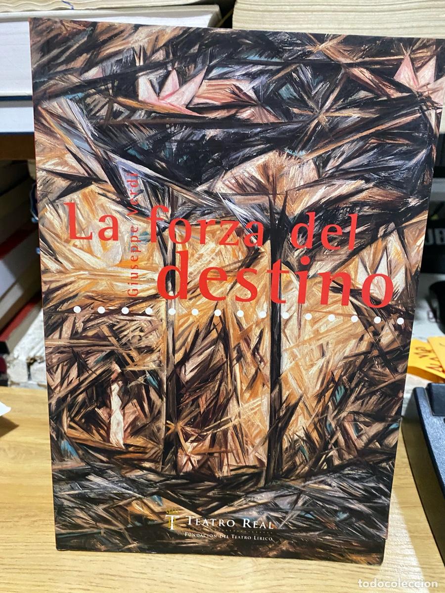Coleccionismo de revistas y peri&oacute;dicos: TEATRO LIRICO NACIONAL LA ZARZUELA, LA FORZA DEL DESTINO
