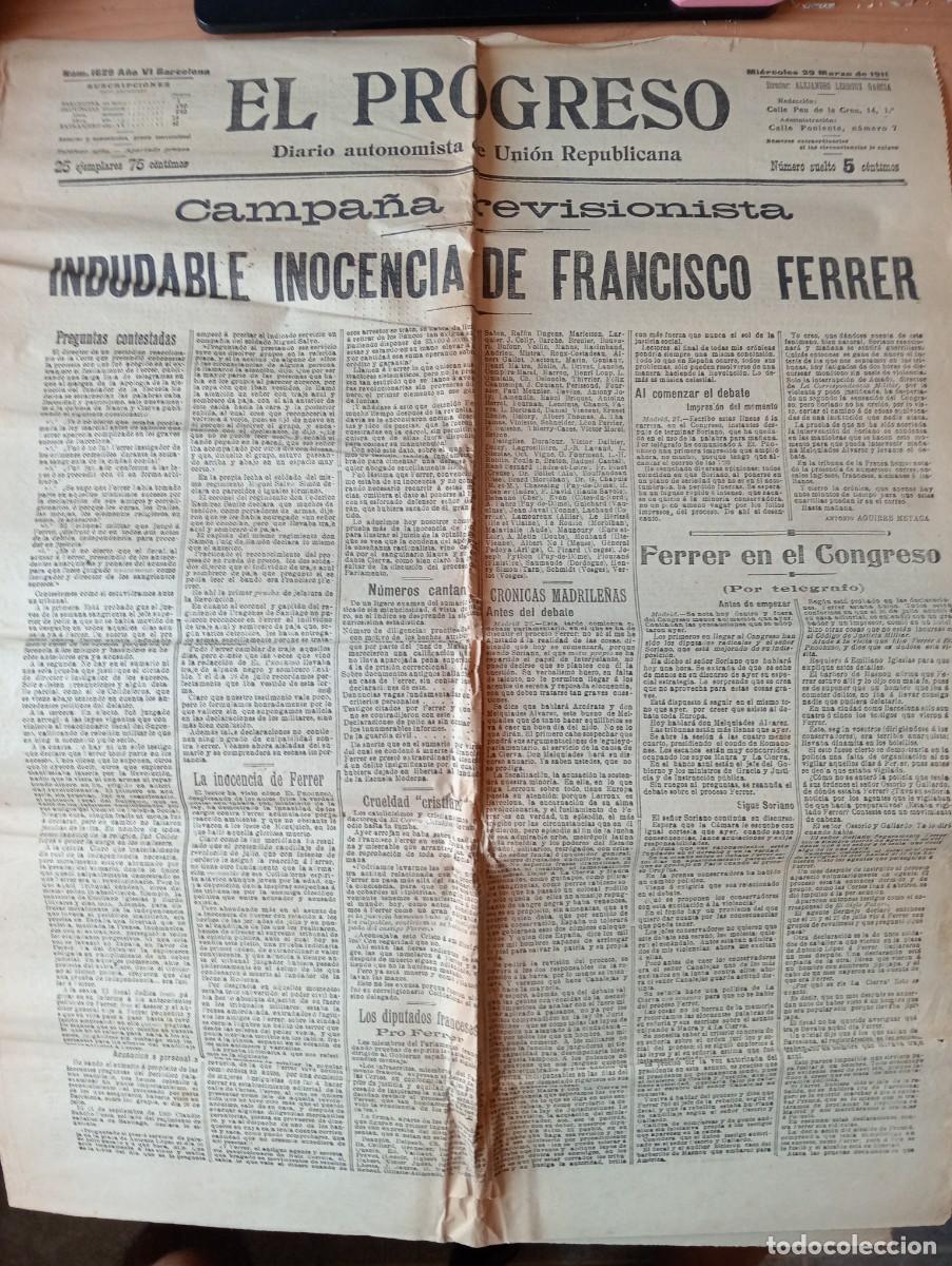 Coleccionismo de revistas y peri&oacute;dicos: DIARIO EL PROGRESO A&Ntilde;O 1911 LA INOCENCIA DE FRANCISCO FERRER GUARDIA ESCUELA MODERNA