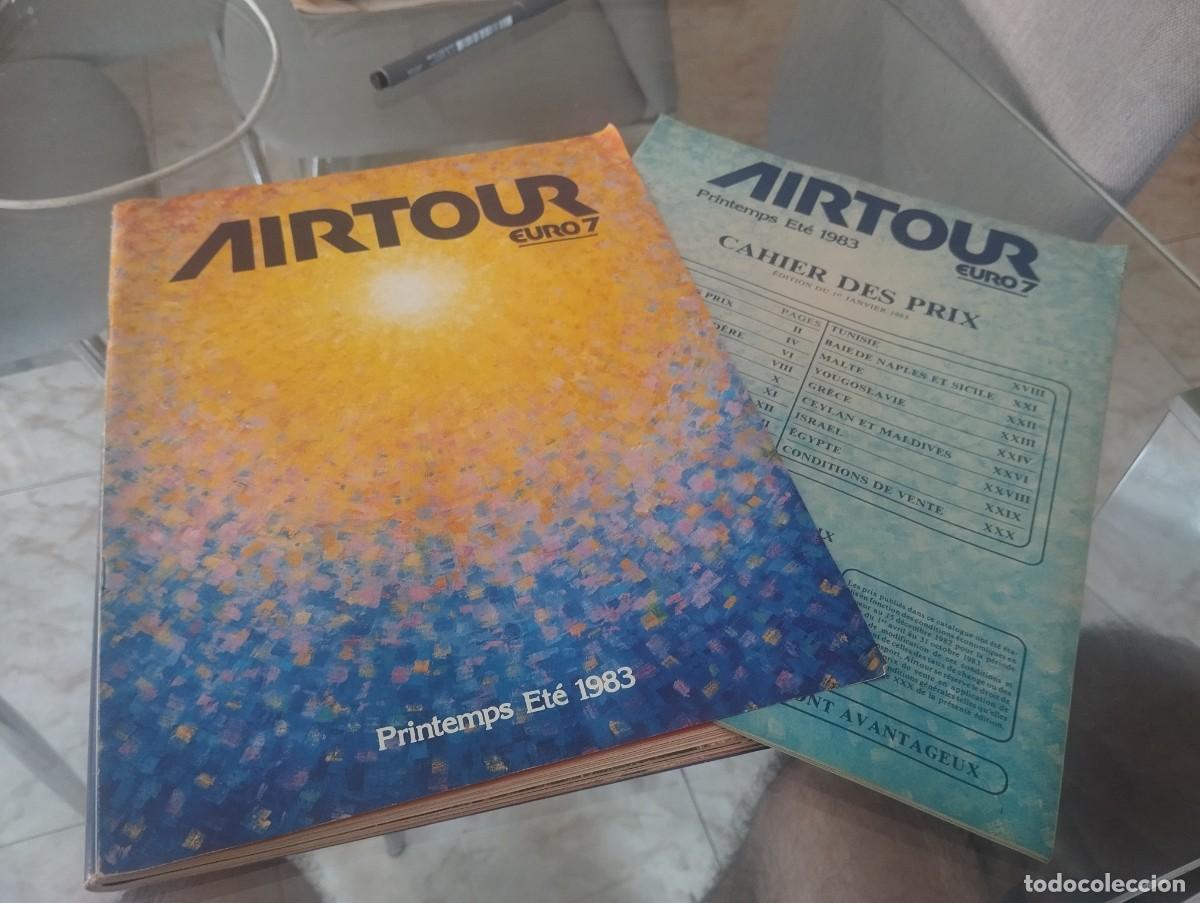Coleccionismo de revistas y peri&oacute;dicos: REVISTA AIRTOUR EURO7 PRINTEMOS ET&Eacute; PRIMAVERA VERANO 1983 EN FRANC&Eacute;S UNA JOYA DE COLECCIONISTA!