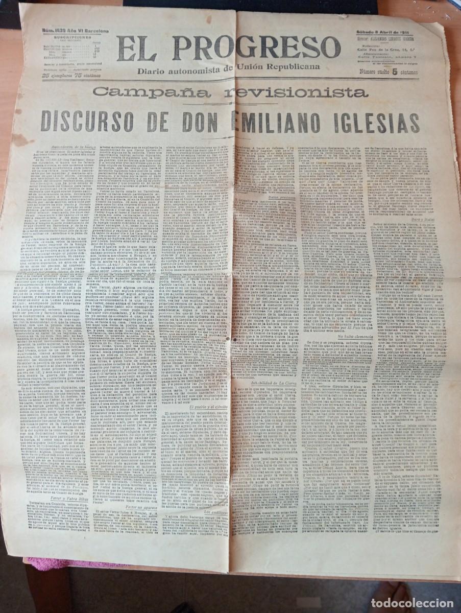 Coleccionismo de revistas y peri&oacute;dicos: DIARIO EL PROGRESO A&Ntilde;O 1911 EMILIANO IGLESIAS INOCENCIA FRANCISCO FERRER Y GUARDIA ESCUELA MODERNA