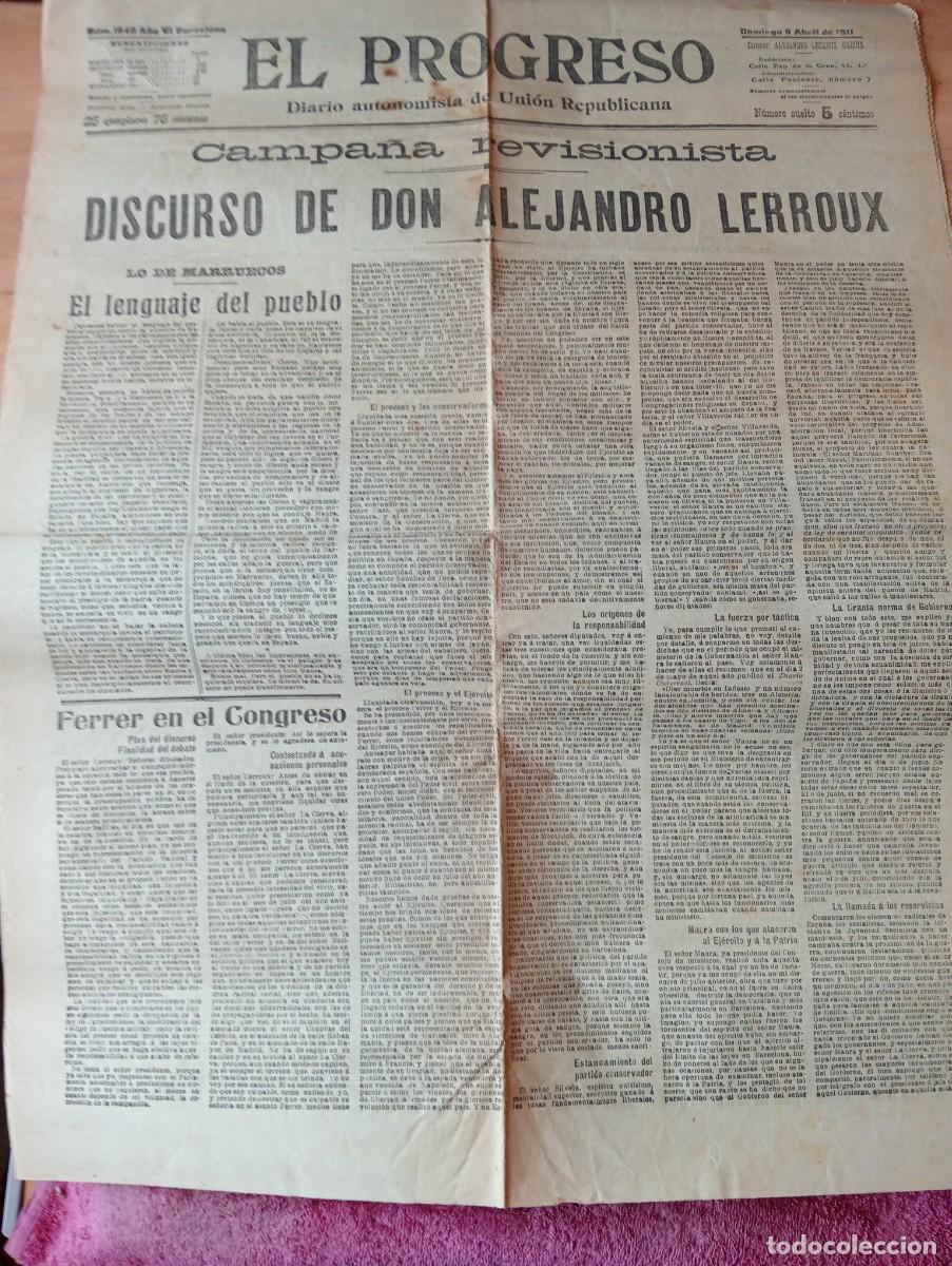 Coleccionismo de revistas y peri&oacute;dicos: DIARIO EL PROGRESO A&Ntilde;O 1911 ALEJANDRO LERROUX FRANCISCO FERRER Y GUARDIA ESCUELA MODERNA