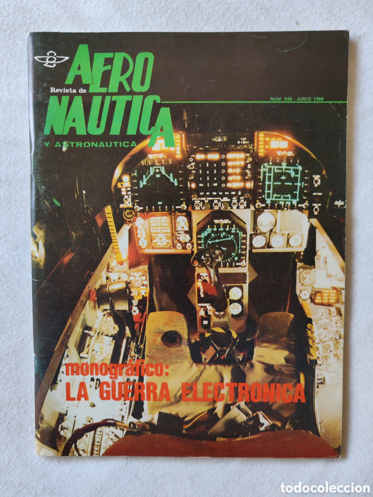 Coleccionismo de revistas y peri&oacute;dicos: Revista de aeron&aacute;utica y astron&aacute;utica 546 de junio 1986. La guerra electr&oacute;nica