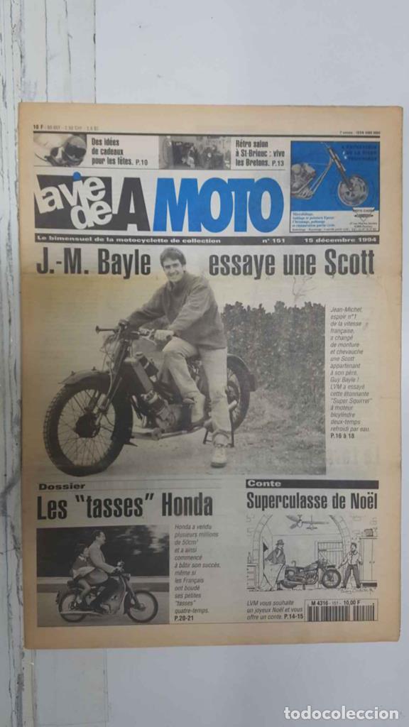 Coleccionismo de revistas y peri&oacute;dicos: La Vie de la Moto, Numero 151: 15 d&eacute;cembre 1994 - J. M. Bayle essaye une Scott - 1994