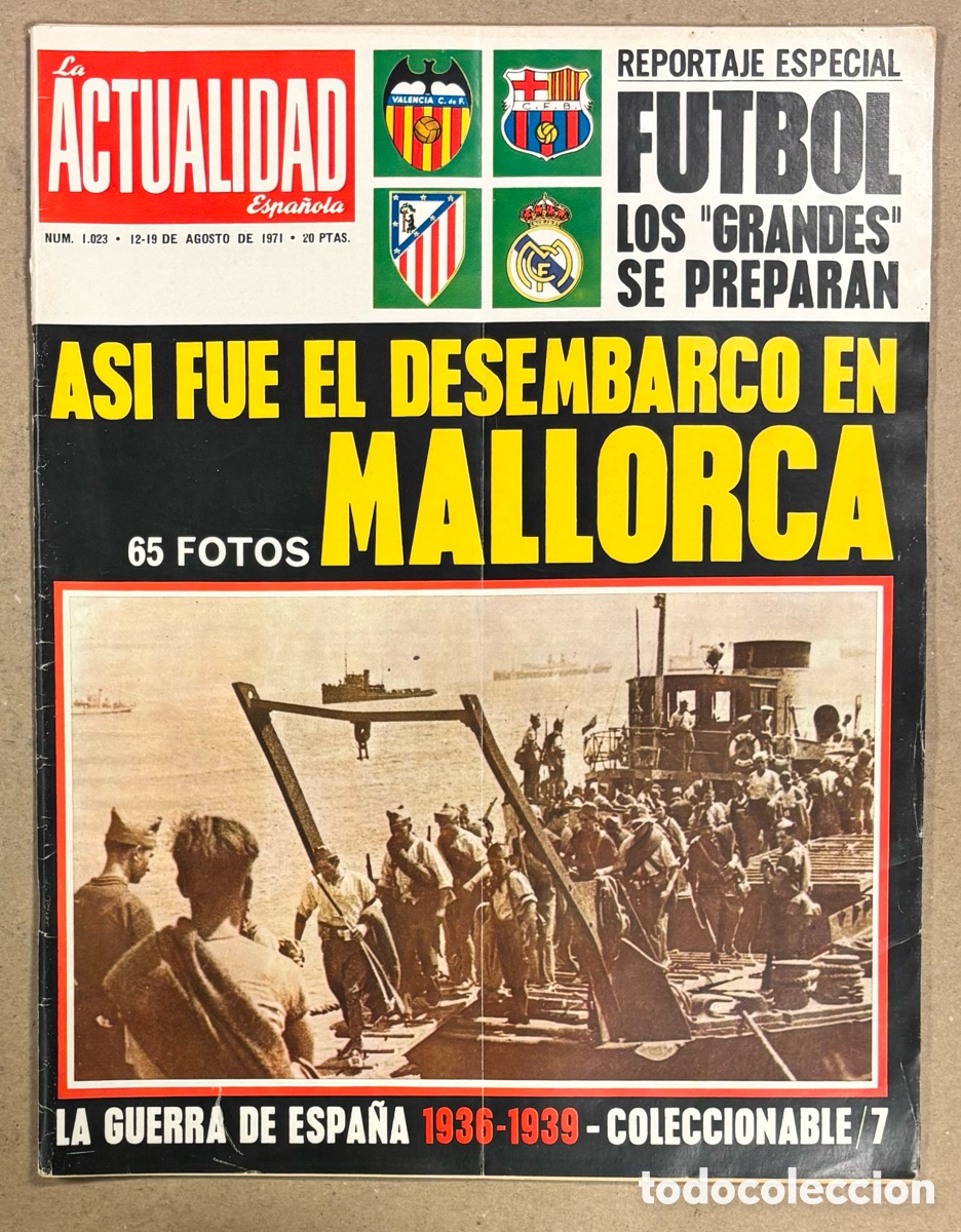 Coleccionismo de revistas y peri&oacute;dicos: LA ACTUALIDAD ESPA&Ntilde;OLA N&deg; 1023 (1971). REPORTAJE ESPECIAL FUTBOL (REAL MADRID, BARCELONA,