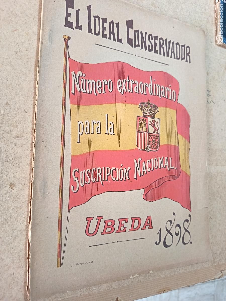 Coleccionismo de revistas y peri&oacute;dicos: EL IDEAL CONSERVADOR. 1898. NUMERO EXTRAORDINARIO PARA LA SUSCRIPCION NACIONAL. GUERRA DE CUBA.