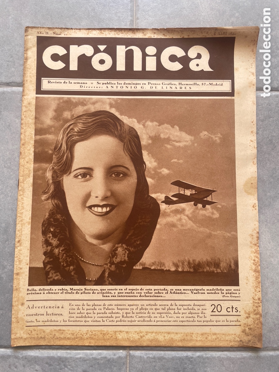 Coleccionismo de revistas y peri&oacute;dicos: Cr&oacute;nica. Revista de la semana. N&uacute;mero 21. 6 de abril de 1930. deportes, espect&aacute;culos, pol&iacute;tica
