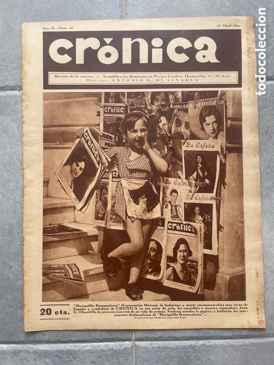 Coleccionismo de revistas y peri&oacute;dicos: Cr&oacute;nica. Revista de la semana. N&uacute;mero 24.27 abril. 1930. Mariquilla Rompeplatos