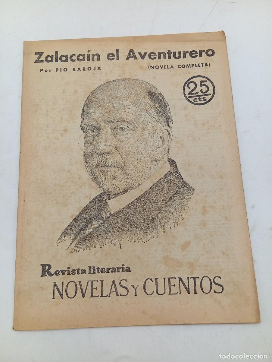 Coleccionismo de revistas y peri&oacute;dicos: REVISTA LITERARIA. NOVELAS Y CUENTOS. ZALACAIN EL AVENTURERO. PIO BAROJA. 1931.