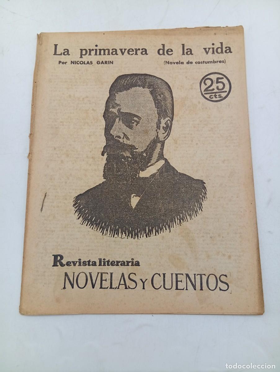 Coleccionismo de revistas y peri&oacute;dicos: REVISTA LITERARIA. NOVELAS Y CUENTOS. LA PRIMAVERA DE LA VIDA. NICOLAS GARIN. 1931.