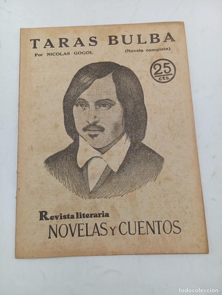 Coleccionismo de revistas y peri&oacute;dicos: REVISTA LITERARIA. NOVELAS Y CUENTOS. TARAS BULBA. NICOLAS GOGOL. 1931.
