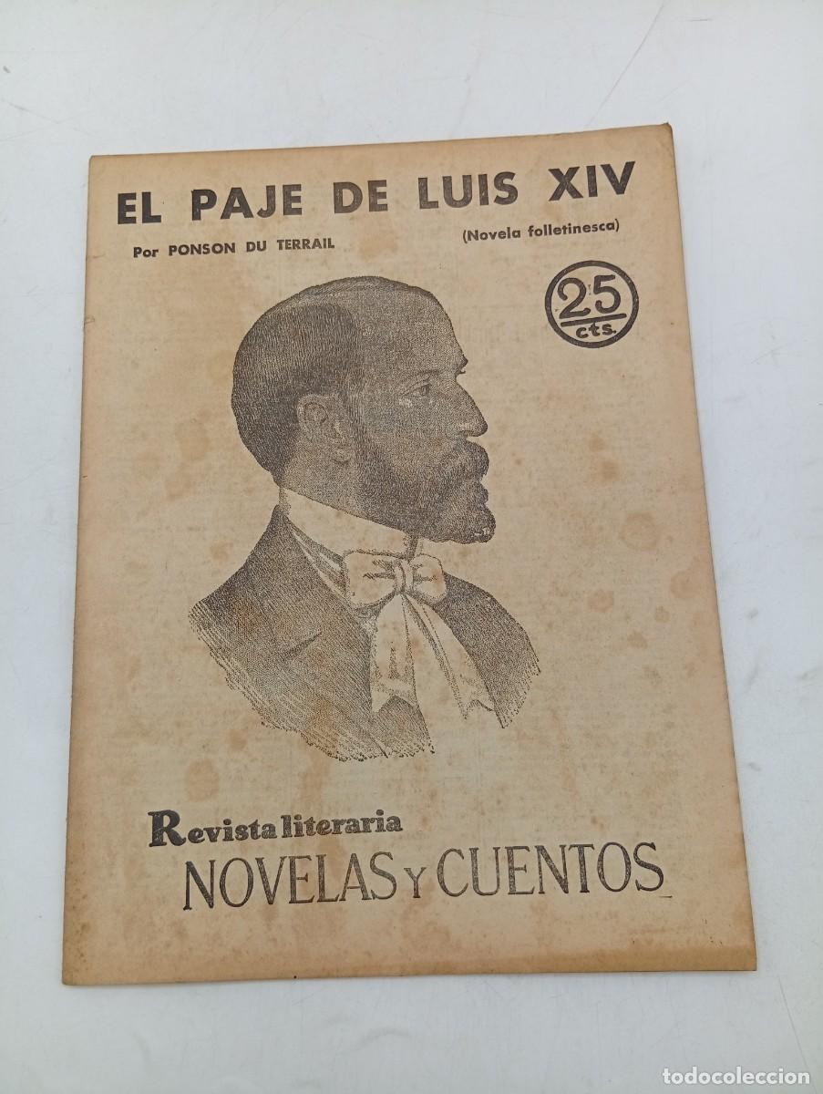 Coleccionismo de revistas y peri&oacute;dicos: REVISTA LITERARIA. NOVELAS Y CUENTOS. EL PAJE DE LUIS XIV. PONSON DU TERRAIL. 1931.