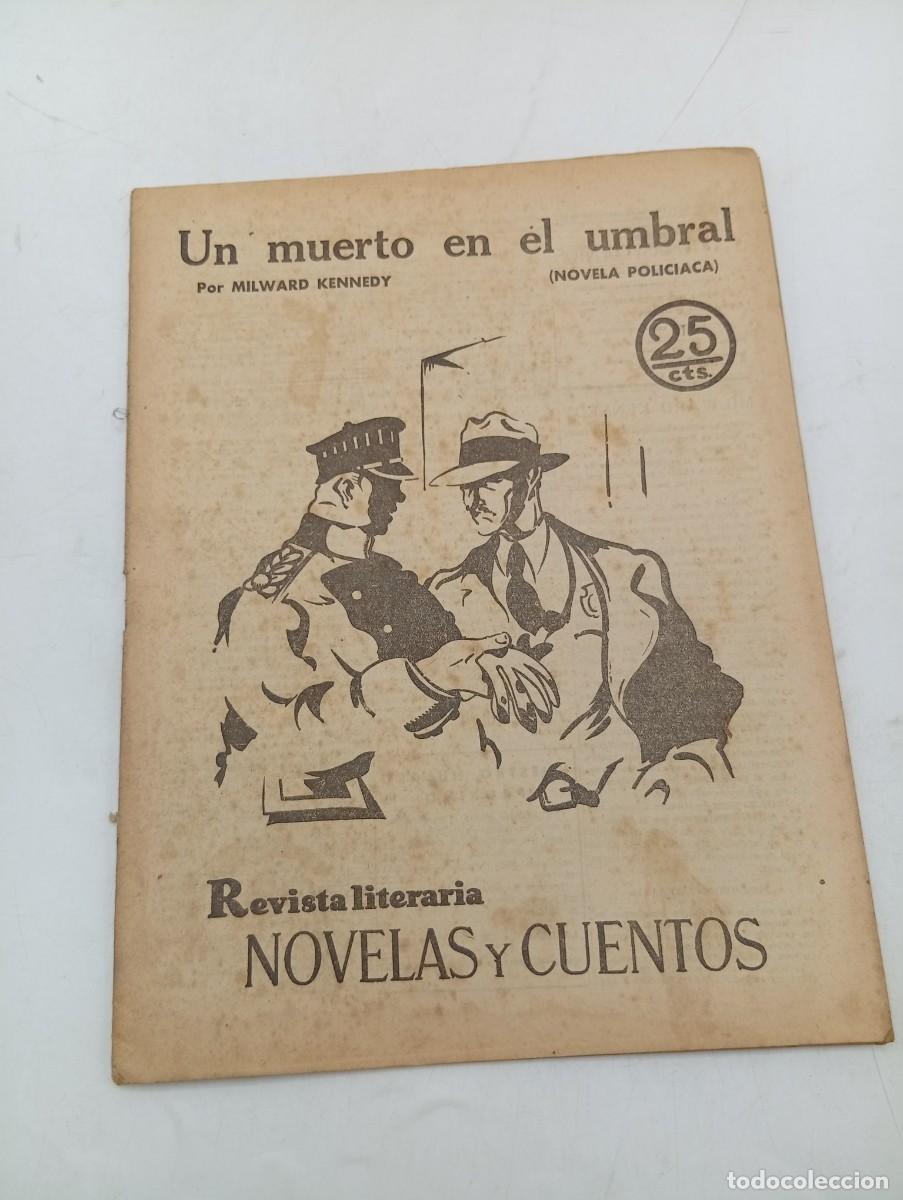 Coleccionismo de revistas y peri&oacute;dicos: REVISTA LITERARIA. NOVELAS Y CUENTOS. UN MUERTO EN EL UMBRAL. MILWARD KENNEDY. 1931.