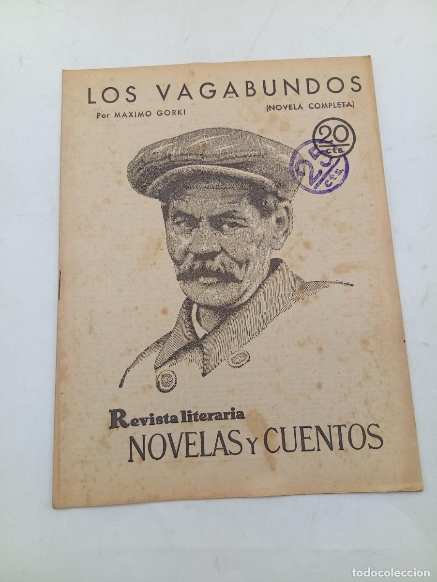 Coleccionismo de revistas y peri&oacute;dicos: REVISTA LITERARIA. NOVELAS Y CUENTOS. LOS VAGABUNDOS. MAXIMO GORKI. 1930.
