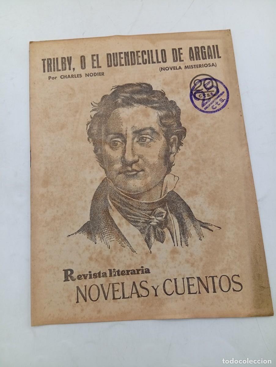 Coleccionismo de revistas y peri&oacute;dicos: REVISTA LITERARIA. NOVELAS Y CUENTOS. TRILBY, O EL DUENDECILLO DE ARGAIL. CHARLES NODIER. 1930.