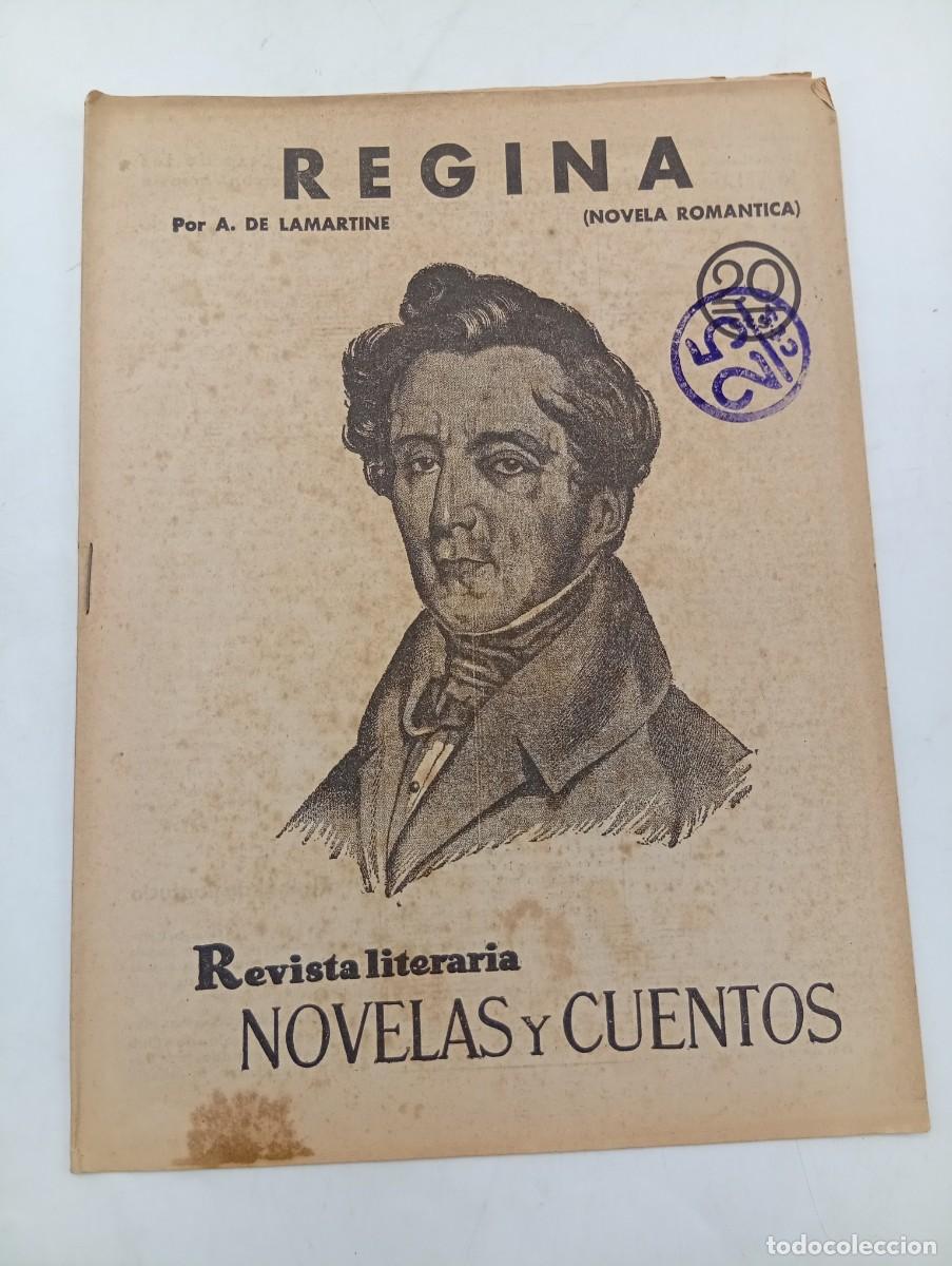 Coleccionismo de revistas y peri&oacute;dicos: REVISTA LITERARIA. NOVELAS Y CUENTOS. REGINA. A. DE LAMARTINE. 1930.