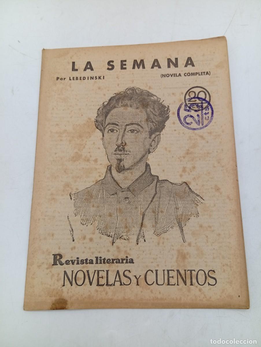 Coleccionismo de revistas y peri&oacute;dicos: REVISTA LITERARIA. NOVELAS Y CUENTOS. LA SEMANA. LEBEDINSKI. 1930.