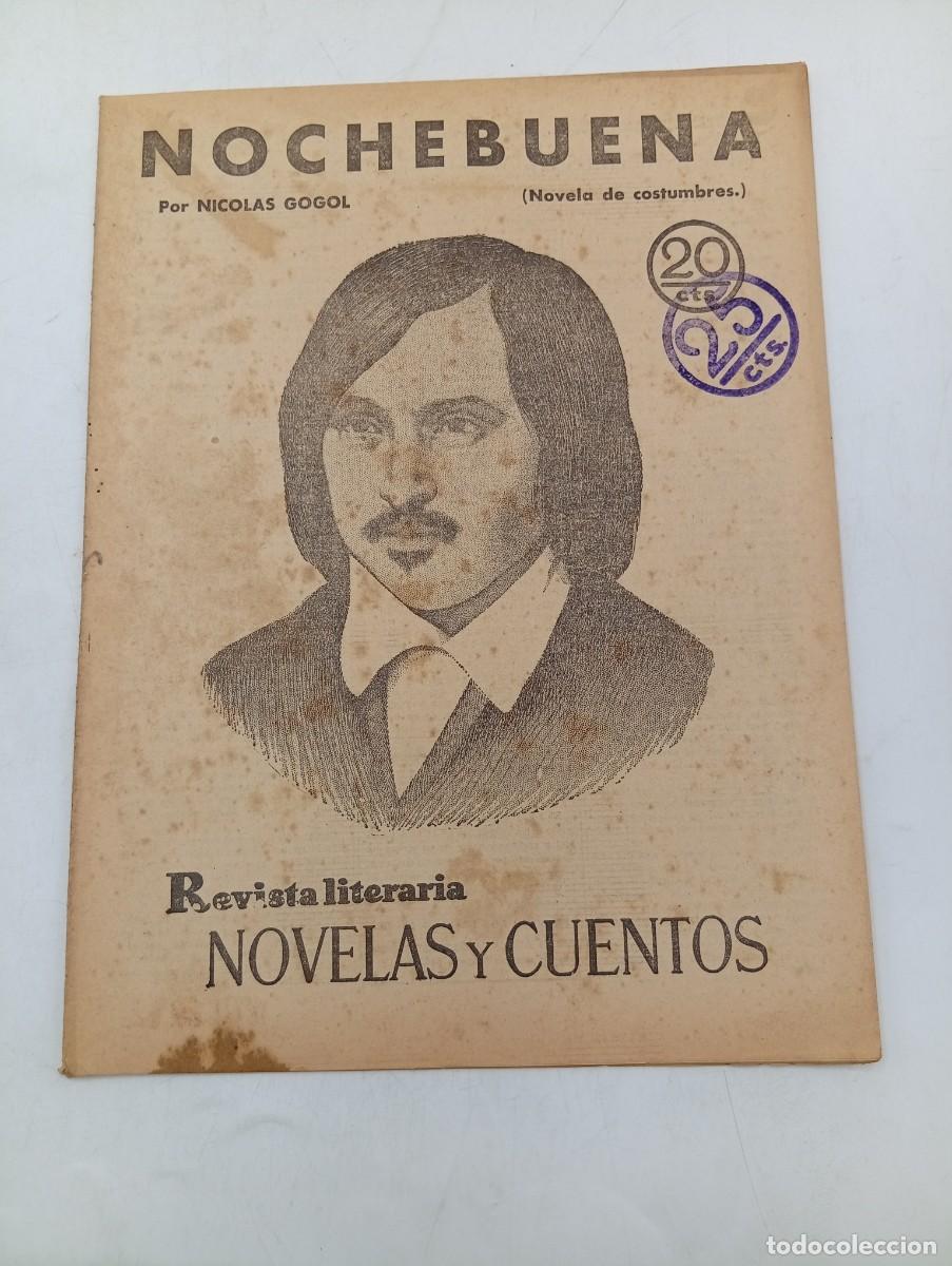 Coleccionismo de revistas y peri&oacute;dicos: REVISTA LITERARIA. NOVELAS Y CUENTOS. NOCHEBUENA. NICOLAS GOGOL. 1930.