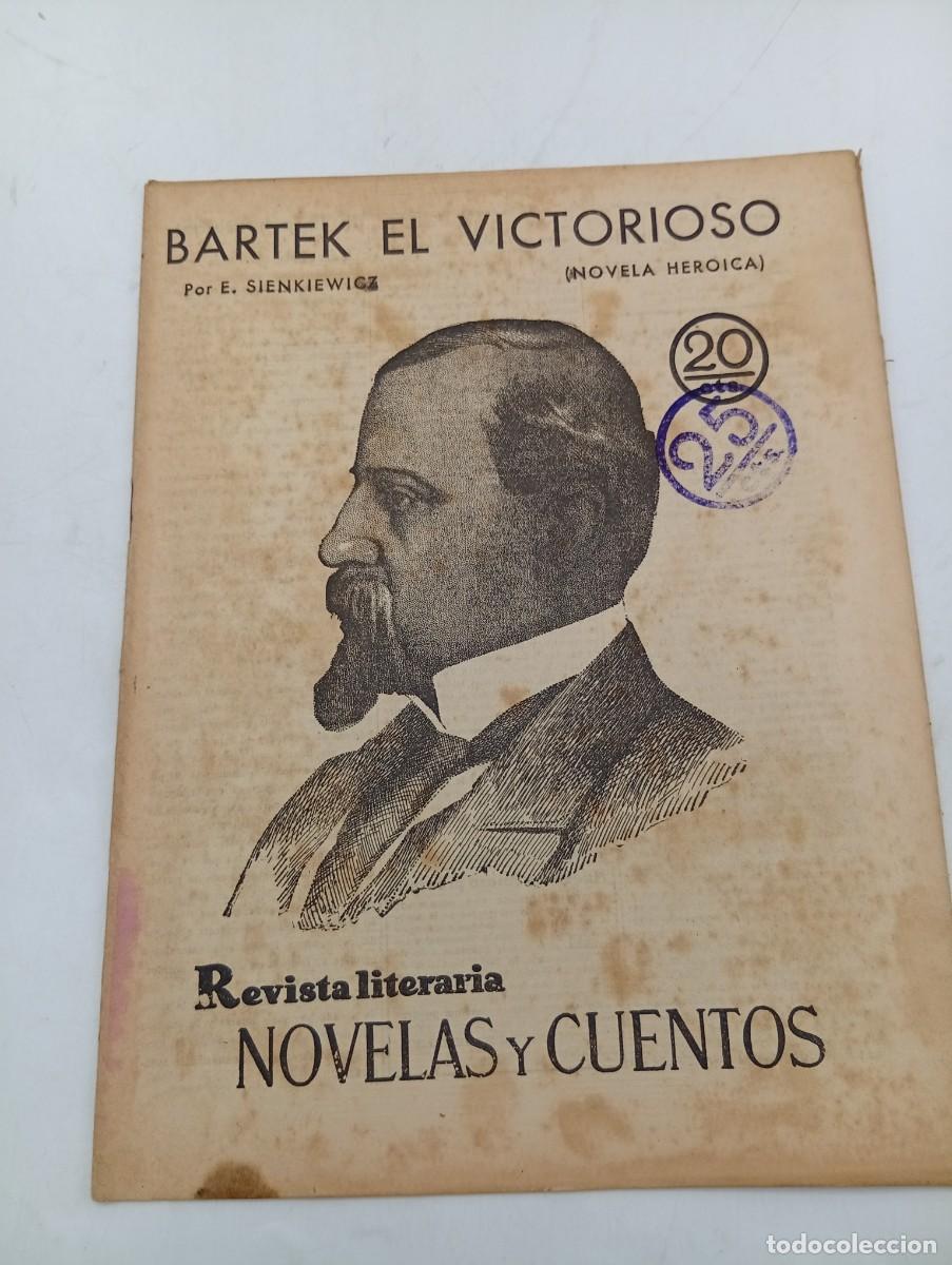 Coleccionismo de revistas y peri&oacute;dicos: REVISTA LITERARIA. NOVELAS Y CUENTOS. BARTEK EL VICTORIOSO. E. SIENKIEWICZ. 1930.