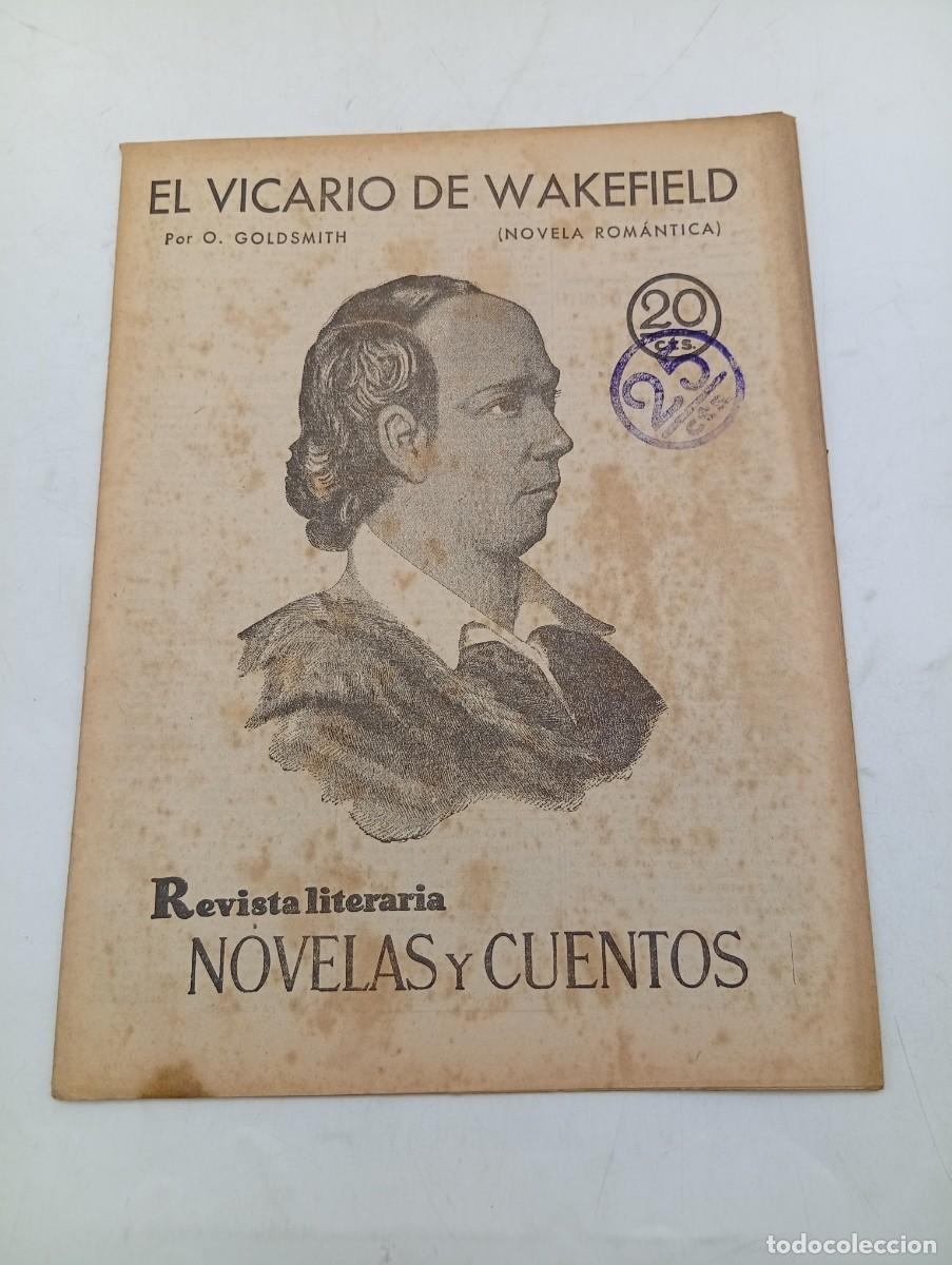 Collectionnisme de Revues et Journaux: REVISTA LITERARIA. NOVELAS Y CUENTOS. EL VICARIO DE WAKEFIELD. O. GOLDSMITH. 1930.
